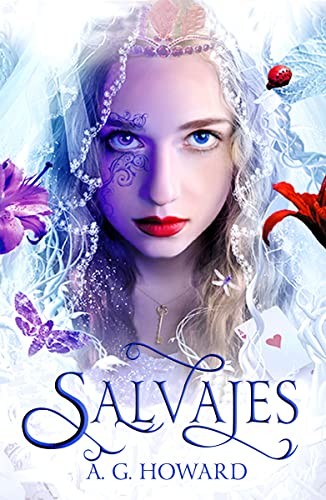 A.G. Howard, Azahara Martín: Salvajes (Paperback, Oz Editorial, OZ)