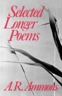 A. R. Ammons: Selected longer poems (1980, Norton)