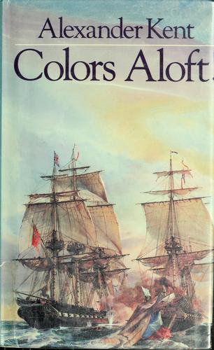 Douglas Reeman: Colors Aloft! (1986, Putnam)