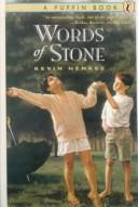 Kevin Henkes: Words of Stone (Hardcover, 1999, Tandem Library)