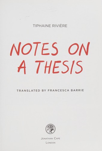 Tiphaine Rivière: Notes on a thesis (2016)