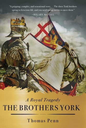 Thomas Penn: Brothers York (2020, Simon & Schuster)