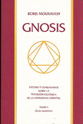 Boris Mouravieff: Gnosis. Tomo I (Spanish language, Alfaomega)
