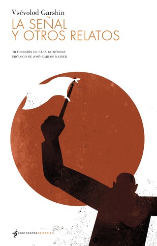La señal y otros relatos (2010, contraseña)