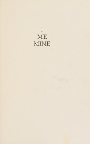 George Harrison: I me mine. (1982, W.H. Allen)