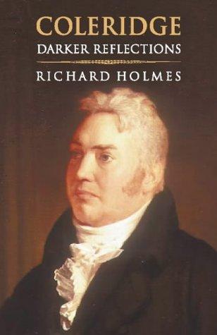 Holmes, Richard, Richard Holmes: Coleridge (Hardcover, 1998, HarperCollins)