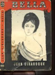 Jean Giraudoux: Bella (French language, 1969)