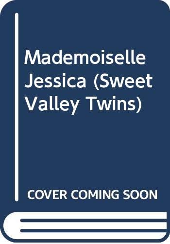 Francine Pascal: Mademoiselle Jessica (Paperback, 1991, Demco Media)