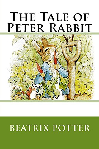 Beatrix Potter: The Tale of Peter Rabbit (Paperback, CreateSpace Independent Publishing Platform, Createspace Independent Publishing Platform)