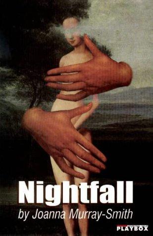 Joanna Murray-Smith: Nightfall (1999, Currency Press in association with Playbox Theatre Centre, Monash University, Melbourne)