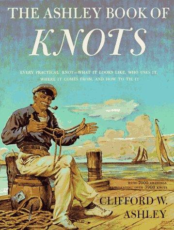 Clifford Ashley: Ashley Book of Knots (1944, Doubleday)