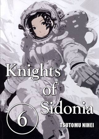 Tsutomu Nihei: Knights of Sidonia, Vol. 6 (2013)