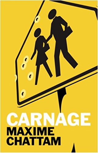Maxime Chattam: Carnage (Paperback, 2012, Gallic Books)