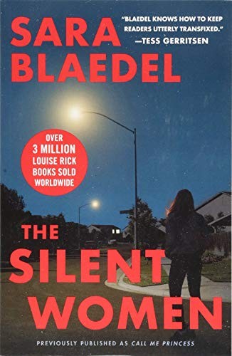 Sara Blaedel: The Silent Women (Paperback, 2018, Grand Central Publishing)