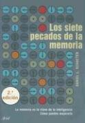 Daniel L. Schacter: Los Siete Pecados de la Memoria / The Seven Sins of Memory (Paperback, Spanish language, Ariel)