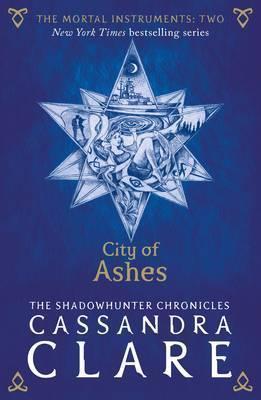 Cassandra Clare: Mortal Instruments 2 (Paperback, 2015, Walker Books)