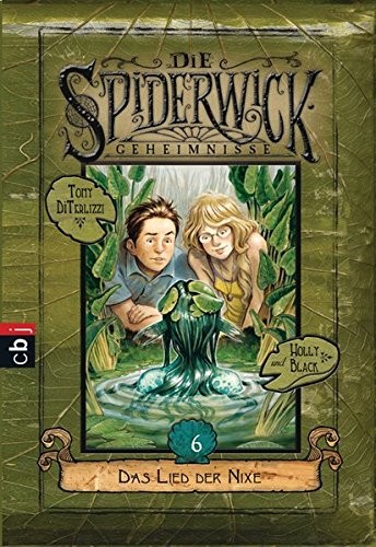 Holly Black: Die Spiderwick Geheimnisse 06 - Das Lied der Nixe (Paperback, 2011, cbj)