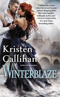 Kristen Callihan: Winterblaze (2013, Forever)