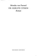 Monika van Paemel: De eerste steen (Dutch language, 1992, Meulenhoff)