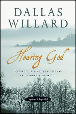 Dallas Willard: Hearing God: Developing a Conversational Relationship with God (2012)