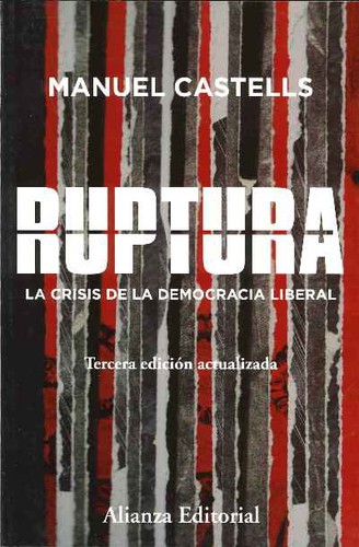 Manuel Castells: Ruptura (Paperback, Spanish language, Alianza Editorial)