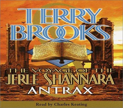 Terry Brooks: Antrax (The Voyage of the Jerle Shannara, Book 2) (2001, Random House Audio)