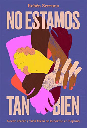 Rubén Serrano: No estamos tan bien (Paperback, 2020, Ediciones Temas de Hoy)