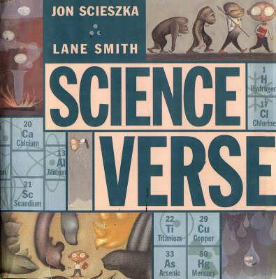 Jon Scieszka, Lane Smith: Science verse (2004, Viking)