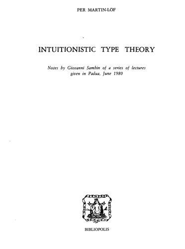 Per Martin-Löf: Intuitionistic type theory (Italian language, 1984)
