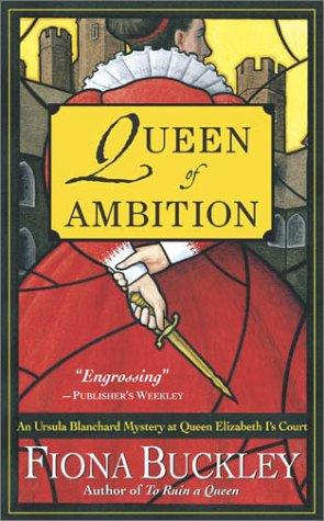 Fiona Buckley: Queen of Ambition (Paperback, 2002, Pocket)