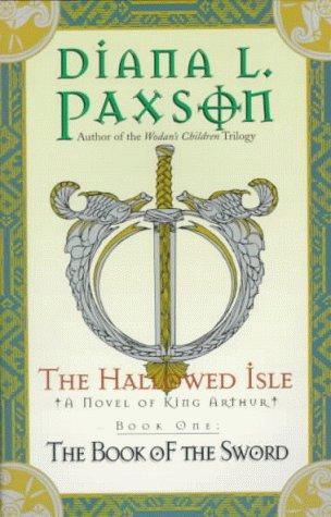 Diana L. Paxson: The book of the sword (1999, Avon Eos)