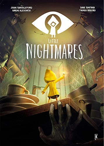 Aaron Alexovich, John Shackleford, Thiago Ribeiro, Dave Santana: Little Nightmares (Hardcover, 2018, Ediciones Kraken)