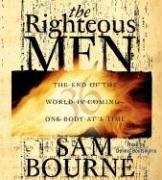 Sam Bourne: The Righteous Men (AudiobookFormat, 2006, Simon & Schuster Audio)