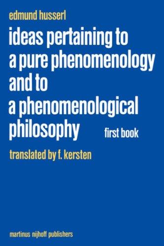 Edmund Husserl: Ideas pertaining to a pure phenomenology and to a phenomenological philosophy (1982, M. Nijhoff)