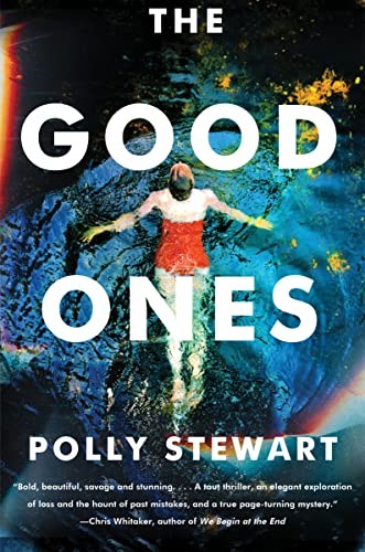 Polly Stewart: Good Ones (2023, HarperCollins Publishers, Harper)