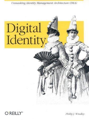 Phillip J. Windley, Phil Windley: Digital Identity (2005, O’Reilly Media)