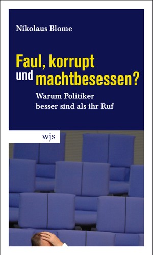 Jennifer Weiner: Faul, korrupt und machtbesessen? (Hardcover, German language, 2008, wjs)