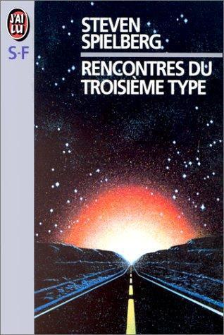Steven Spielberg: Rencontres du troisième type (French language, 1979)
