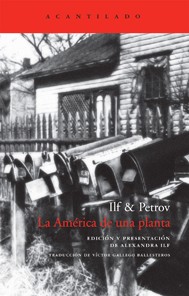 Ilʹi︠a︡ Ilʹf: La américa de una planta (2009, Acantilado)