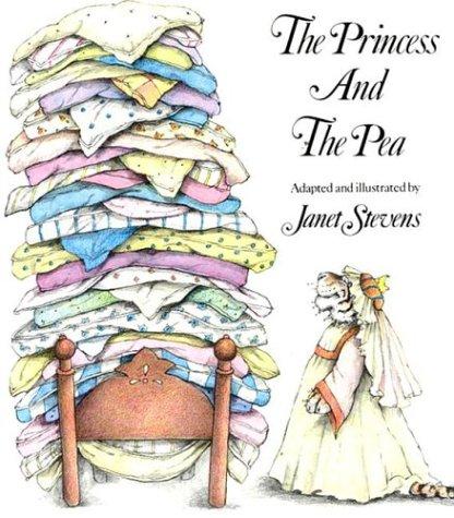 Janet Stevens: The princess and the pea (1982, Holiday House)