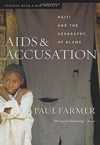 Paul Farmer: AIDS and Accusation (2006)