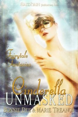 Marie Treanor: Cinderella Unmasked (2010, Samhain Publishing)