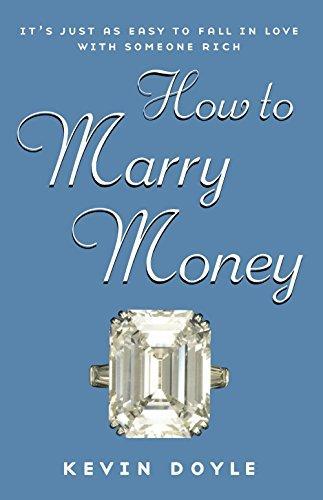 Kevin Doyle: How to Marry Money (2004)