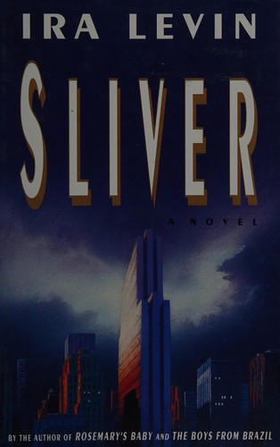 Ira Levin: Sliver (Hardcover, 1991, see notes for publisher info)