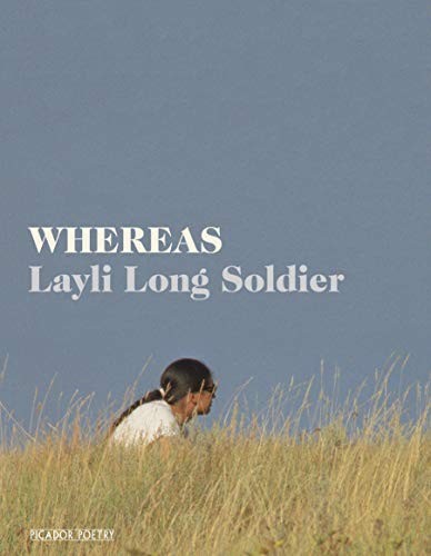 Layli Long Soldier: Whereas (Paperback, Picador)