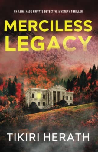 Tikiri Herath: Merciless Legacy (Paperback, 2022, Rebel Diva Academy)