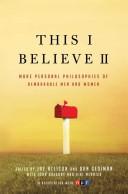 Jay Allison: This I believe II (2008, Henry Holt)