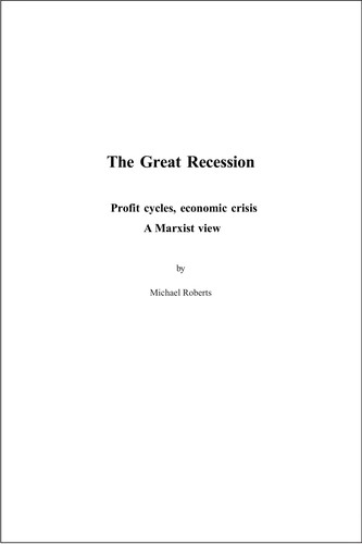 Michael Roberts: The great recession (2010, [S.n.])