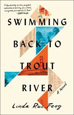 Linda Rui Feng: Swimming Back to Trout River (2021, Simon & Schuster)