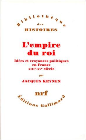 J. Krynen: L Empire Du Roi (Paperback, French language, Gallimard-Jeunesse)